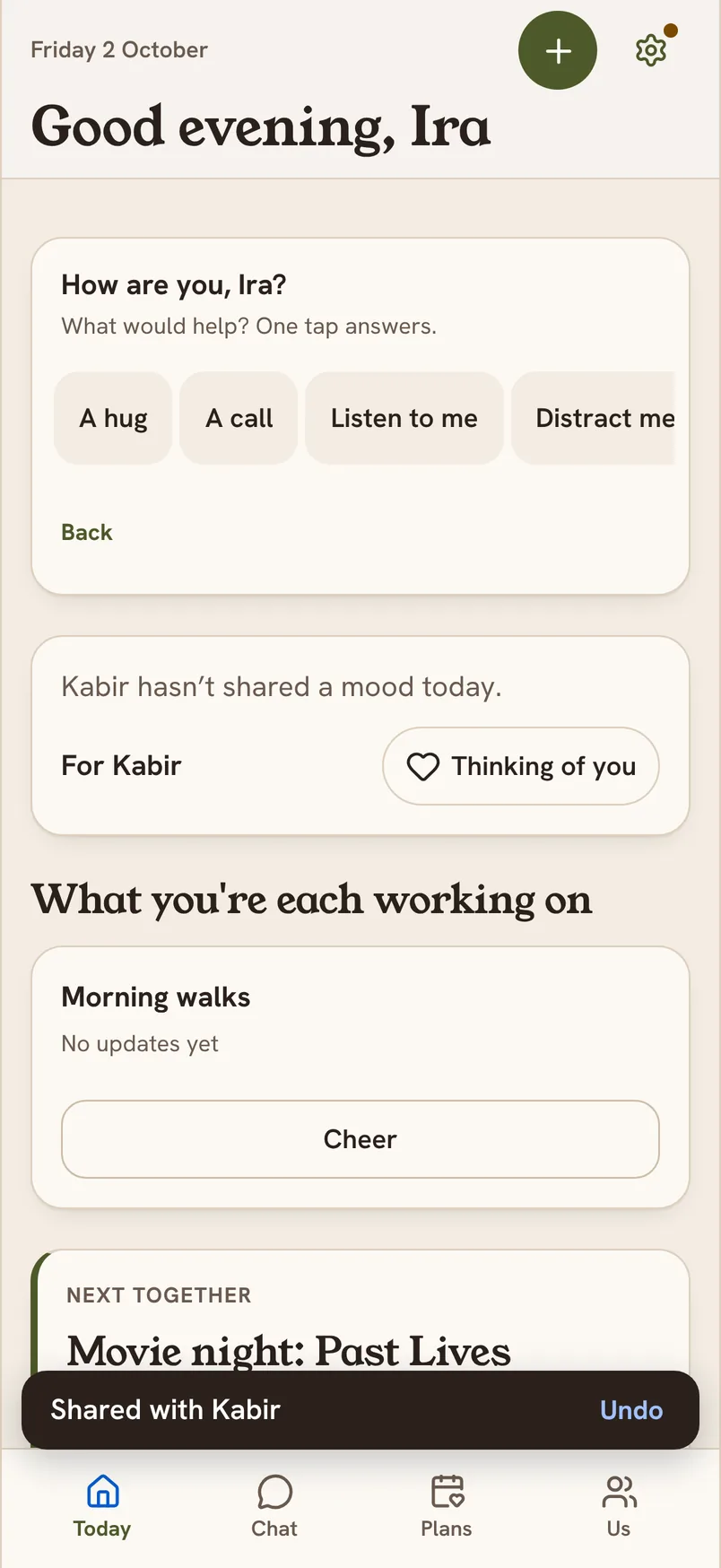 Saath’s mood card after tapping Drained, asking: What would help? One tap answers. Choices: A hug, A call, Listen to me, Distract me.