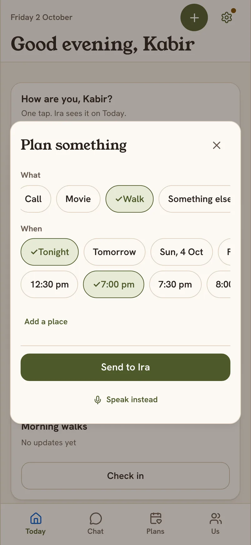 Saath’s Plan something sheet with Walk, Tonight and 7:00 pm selected, and a Send to Ira button.